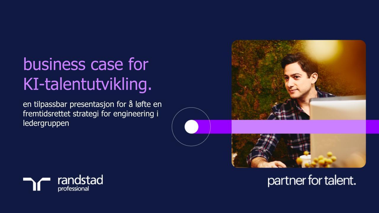 randstad-3-business-case-for-KI-talentutvikling randstad-3-business-case-for-KI-talentutvikling